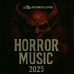 Best of Horror Music 2025 [No copyright music - Free Download]