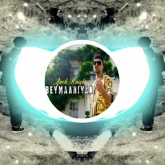 Zack Knight - Beymaniyaan (The Star Kings Bootleg) #beymaniyaan #zackknight #2023