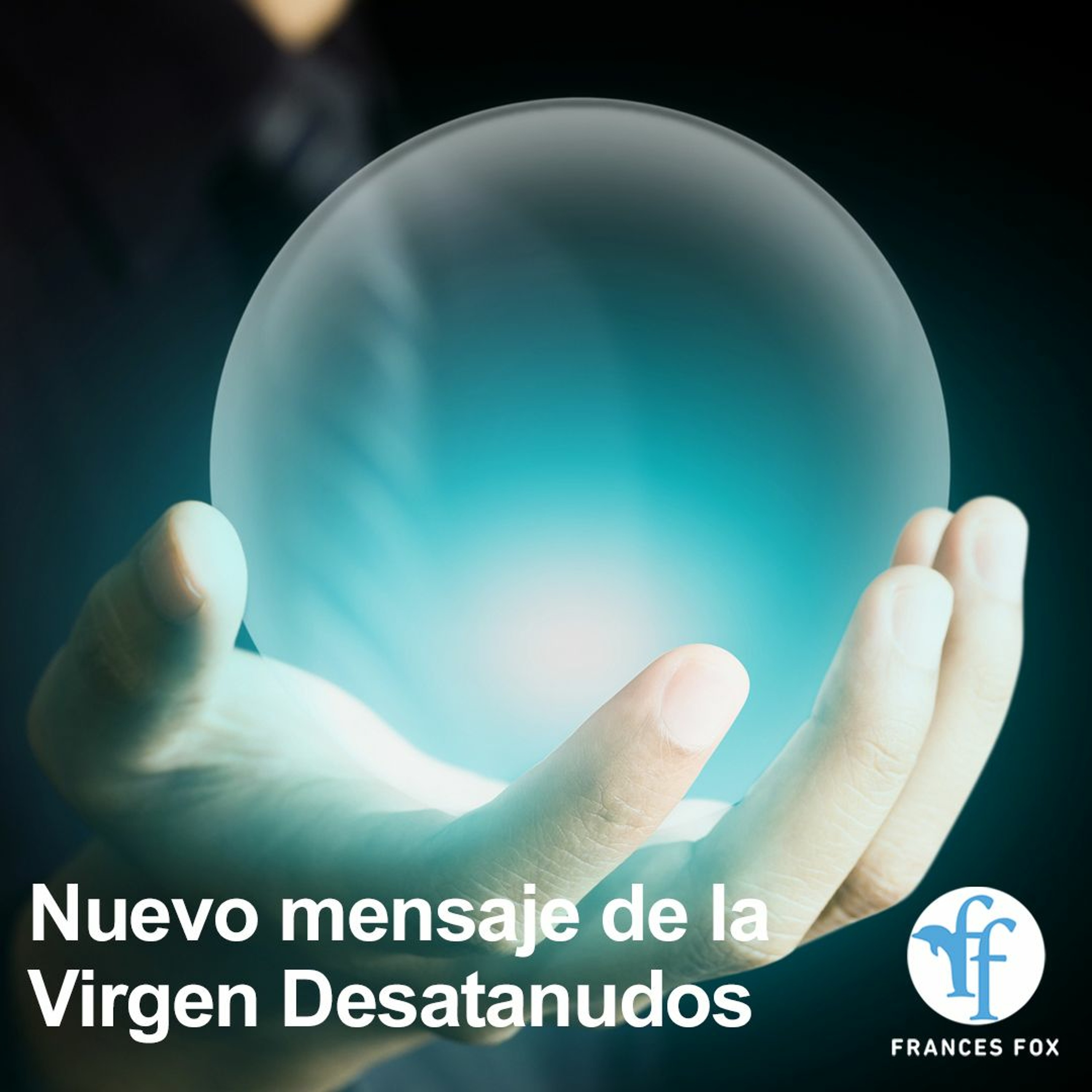Nuevo mensaje de la Virgen Desatanudos