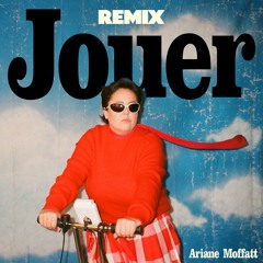 A. Moffatt, Jouer - Remix par Yuki B