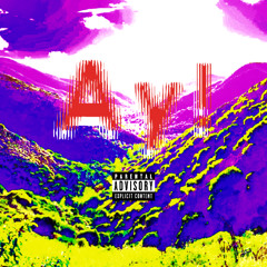 ay bitch! with A1 Aim (Prod. 1cey)