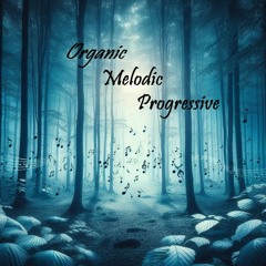 Organic Melodic Progressive OMP Mix November 2024