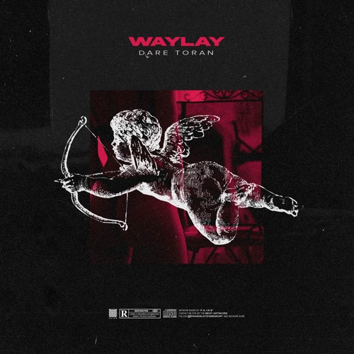 Waylay (PROD. HINH)