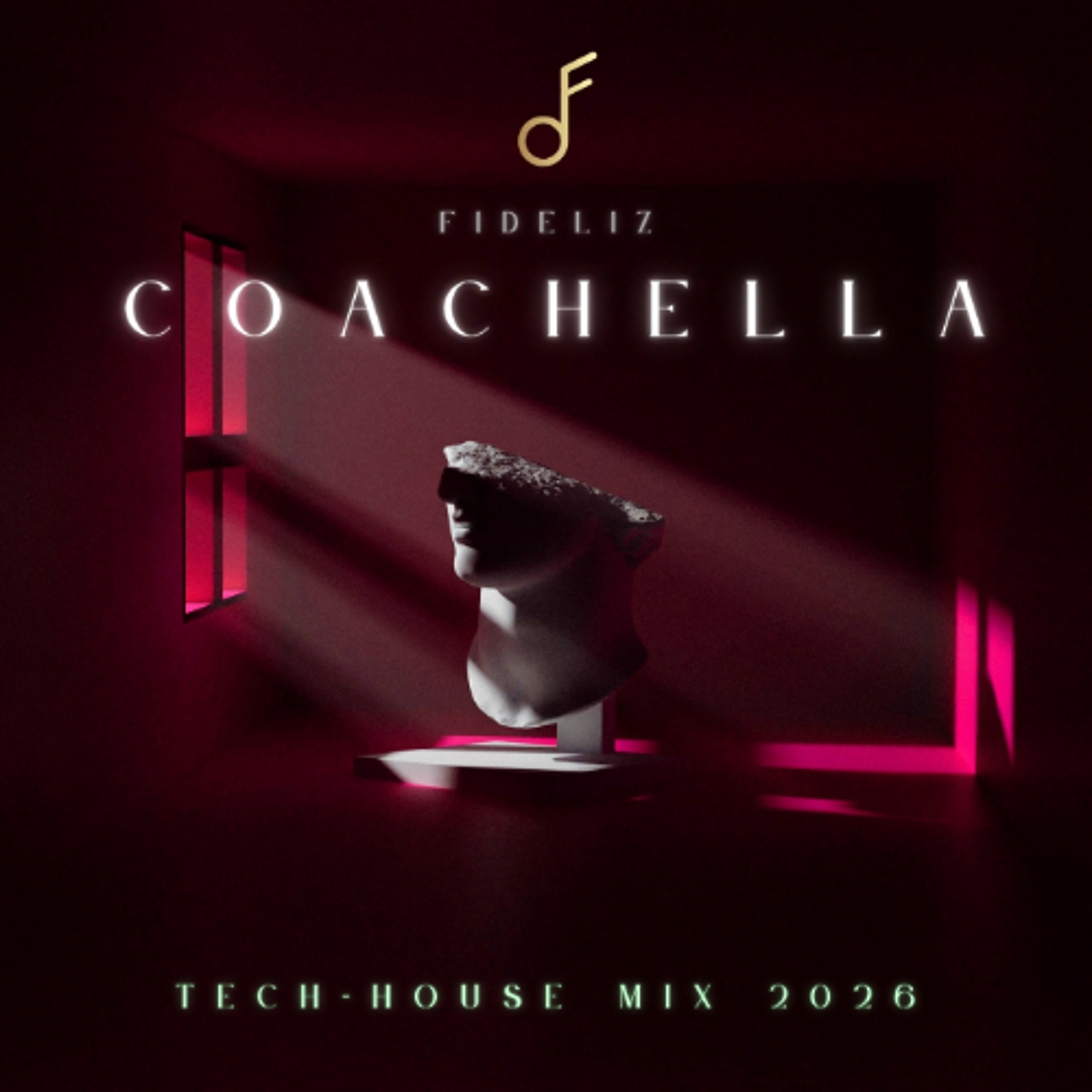 FIDELIZ - COACHELLA  (TECH-HOUSE MIX 2026) episode artwork