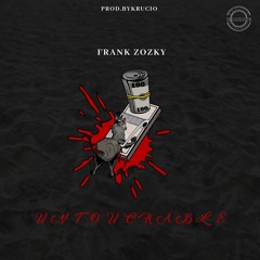 Untouchable Remix (feat. Frank Zozky)