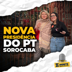 IARA BERNARDI É ELEITA PRESIDENTA DO PT SOROCABA