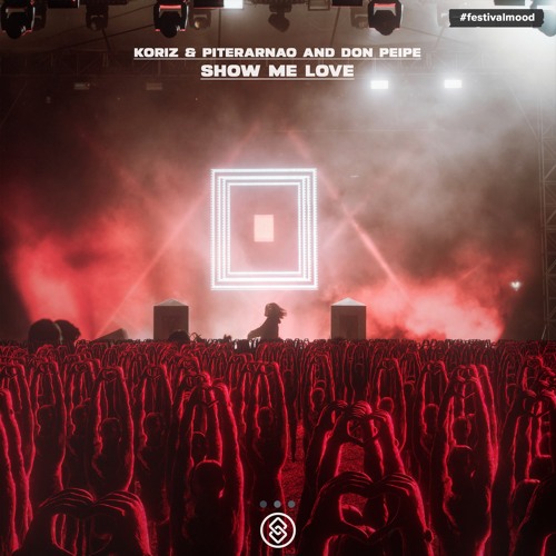 Koriz & Piterarnao and Don Peipe - Show Me Love