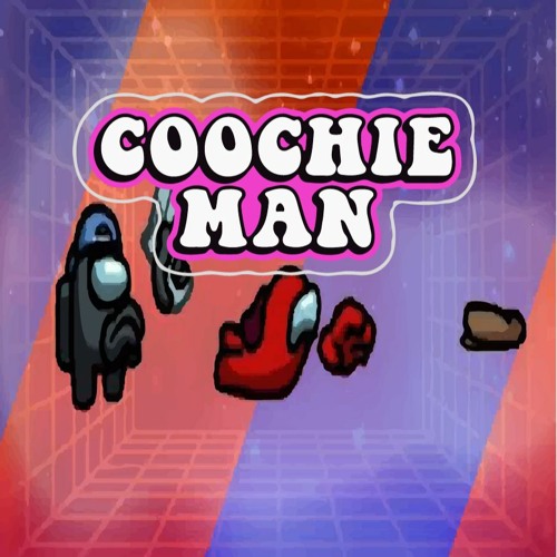 COOCHIE MAN
