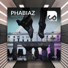 Phabiaz - Muddy Era [Jungle Pride Recordings] PREMIERE