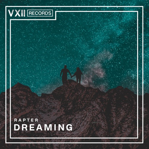 Rapter - Dreaming