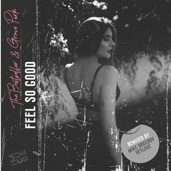 The Bestseller & Grove Park - Feel So Good (VetLove & Mike Drozdov Remix)| ★OUT NOW★