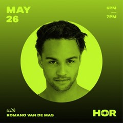 HÖR RADIO - ROMANO VAN DE MAS  May 26  6pm - 7pm