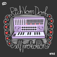 Rich Vom Dorf - Self Protection (TAECH145)