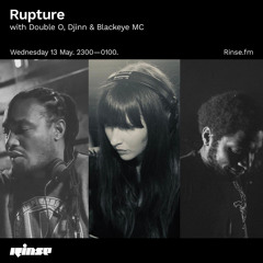Rupture With Double O, Djinn & Blackeye MC - 13 May 2020