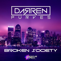 Darren Purves - Broken Society (GSR007)