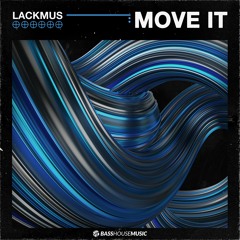 Lackmus - Move It
