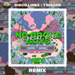 Disco Lines & Tinashe - No Broke Boys (SPICE Remix)