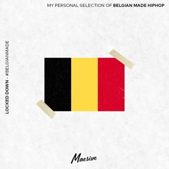 #BelgianMade (Selected By Maesive)