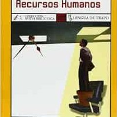 Download pdf Recursos Humanos (Spanish Edition) by Antonio García