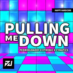 PedroDJDaddy, Xtronic, Cymatics - PULLING ME DOWN (Original Mix)