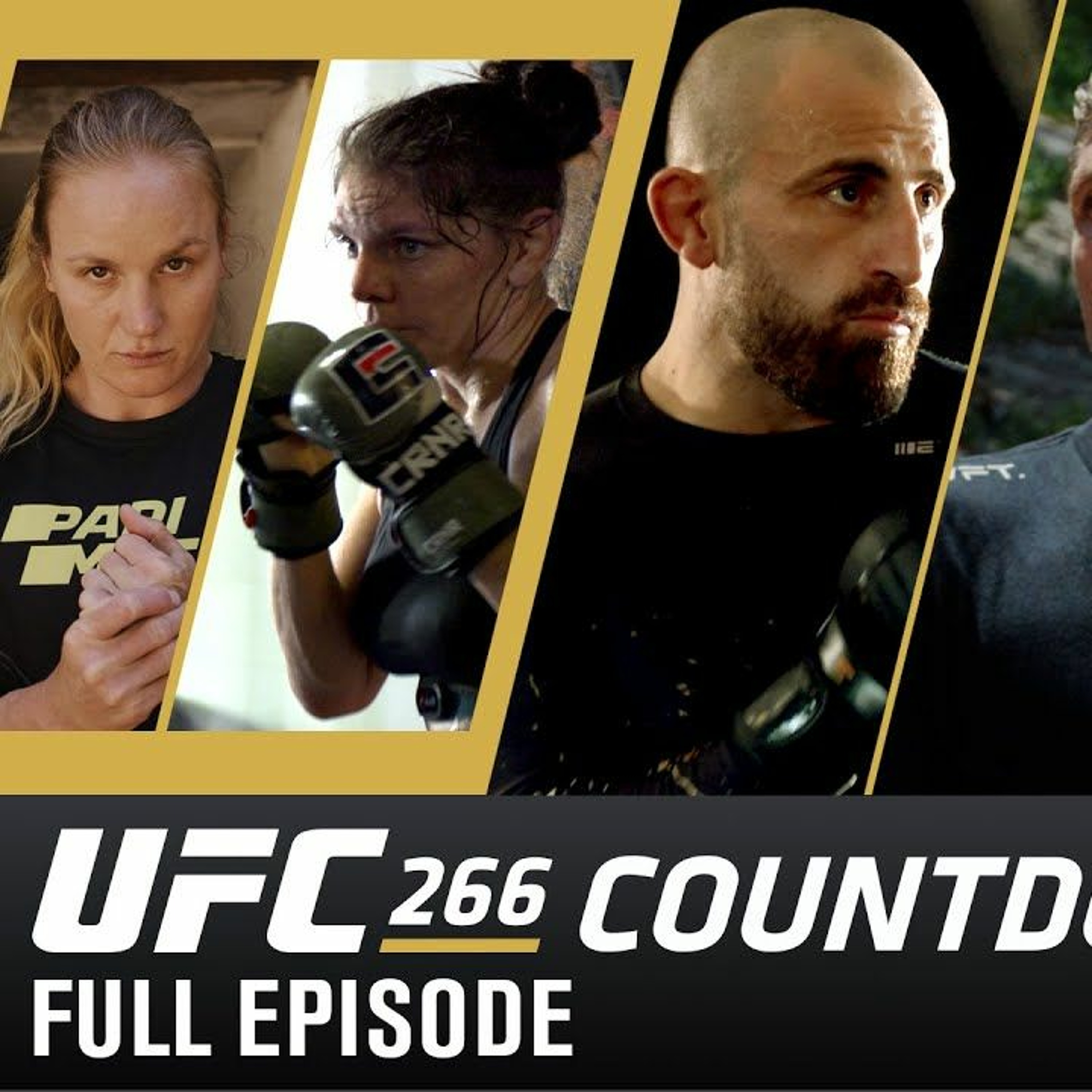 UFC 266 Countdown: Full Episode | #UFC #UFC266 episode artwork