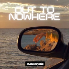 Runaway Kid - Out To Nowhere | Album: Arc 2