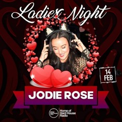 Global Hard House Radio 'Ladies Night Live Stream' - Jodie Rose