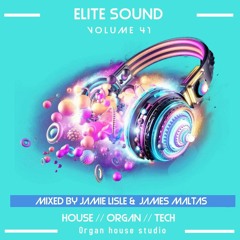 Elite Sound - Volume 41 (DJ Lisley & James Maltas)