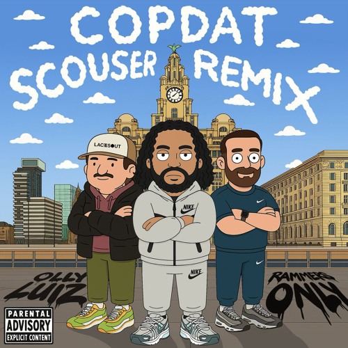 CopDat - Scouser (Olly Luiz vs Rammers Only Remix)