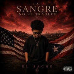 La Sangre No Se Traduce - Versión Trap