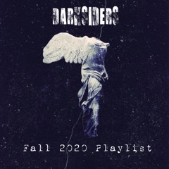 Darksiders Fall 2020 Playlist