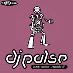 Stay Calm (Foul Play Remix) (Feat.DJ Pulse) (1994)
