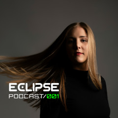 ECLIPSE PODCAST / 001 - Ena Smajic