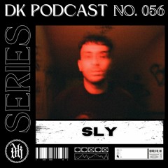 Das Kollektive Podcast Series 056 - SLY