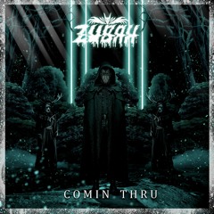 Zubah - Comin' Thru [Free Download] IG/Twitter:@zubahatl
