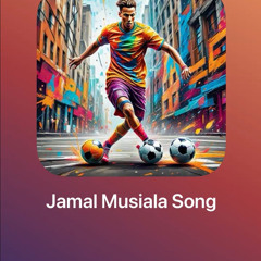 Jamal Musiala Song