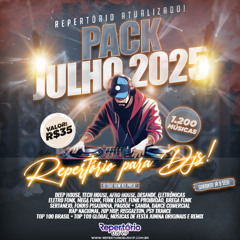 PREVIA PACK JULHO 2025 - ELETRO FUNK