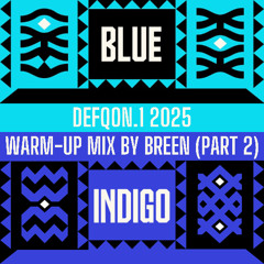 Defqon.1 2025 - Where Legends Rise | BLUE & INDIGO Warm-up Mix by Breen (Part 2)