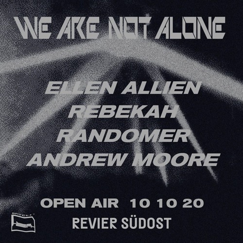 Revier Südost (RSO), Berlin - We Are Not Alone Set - 10.10.20