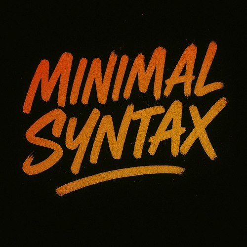 Minimal Syntax