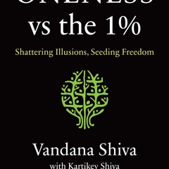 DOWNLOAD ⚡  (PDF) Oneness vs. the 1% Shattering Illusions  Seeding Freedom
