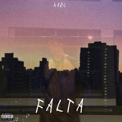 KAEL- Falta.Mp3 (Prod. GustaBEATS)