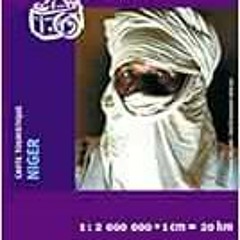 [Get] EPUB 📃 NIGER (French Edition) by IGN Institut Géographique National [EPUB KIND