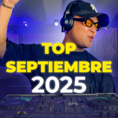 MIX TOP SEPTIEMBRE 2025 (DALE CON LA CORREA, BA BA BAD, CHAPARRITA, TU VAS SIN, TROPICOQUETA, SANKA)