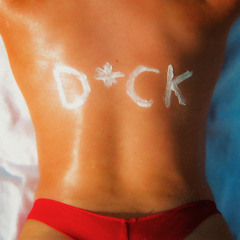 D*CK