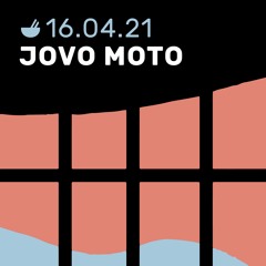Soto Radio: Jovo Moto - 16 april 2021