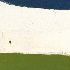 Spring (Sped Up)