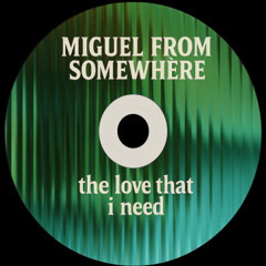 the love that i need