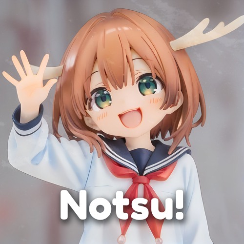 Notsu!