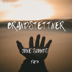 brandstettner | june sounds | faith